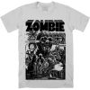 ZOMBIE THE DEAD ARE AMONG US – T-SHIRT