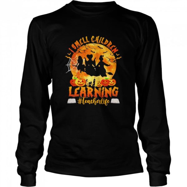 i smell children learning leacherlife halloween shirt