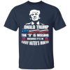 onald Trump The D is Missing shirt, guys tee, tank top