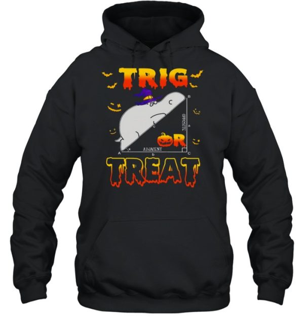 trig Opposite Adjacent Treat Halloween shirt