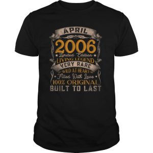 15th Birthday Decorations April 2006 Boy Girl 15 Years Old T Shirt