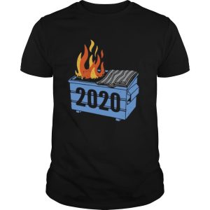 2020 Dumpster Fire shirt