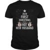 2020 First Christmas With My Hot New Husband shirt