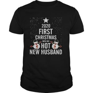 2020 First Christmas With My Hot New Husband shirt