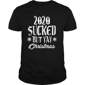 2020 Sucked But Yay Quarantine Merry Christmas Present Xmas shirt