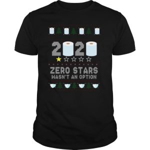 2020 Zero Stars Wasn’t An Option Ugly Christmas Sweater shirt