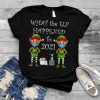 2021 Christmas What The Elf Happened Funny Xmas T Shirt
