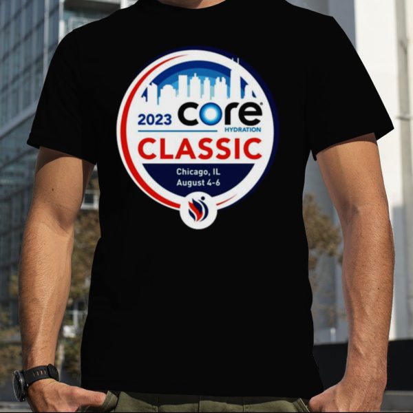 2023 Core Hydration Classic Chicago Il August 4 6 Shirt