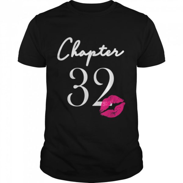 32nd Birthday Womens And Girls T-Shirt