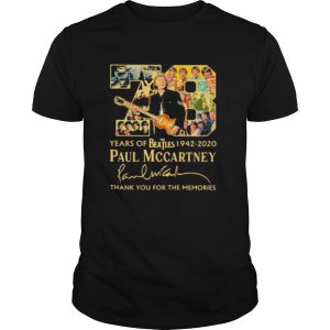 78 years of the beatles 1942 2020 paul mccartney thank for the memories signature shirt