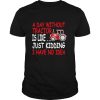 A Day Without Tractor Farmers shirt