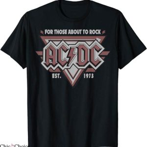 Ac Dc T-Shirt For Those About Rock T-Shirt Music
