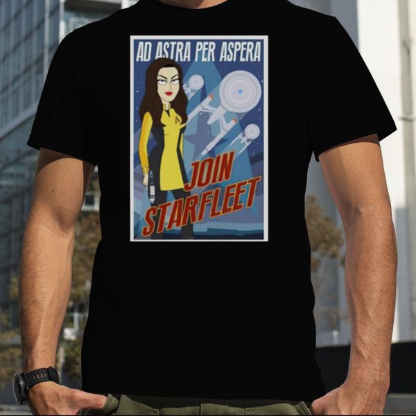 Ad Astra Per Aspera Join Starfleet shirt