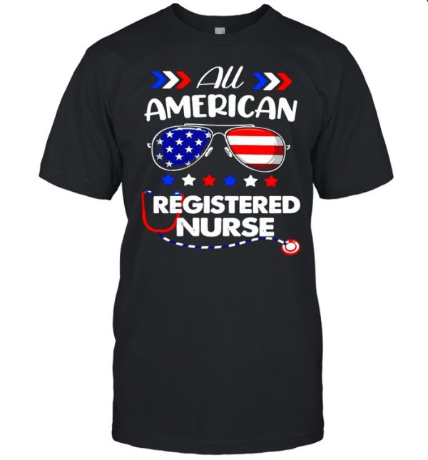 All American Registered Nurse 4th Of July Patriotic Usa Flag Nursing T-shirt