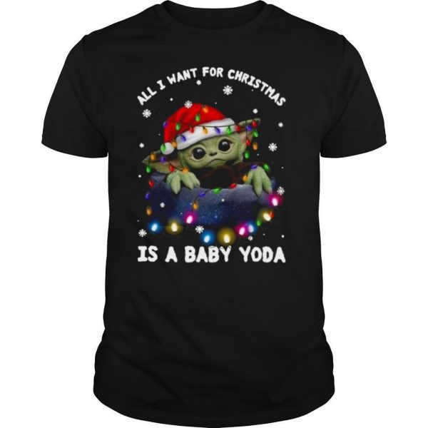 All I Want For Christmas Is Baby Yoda Santa Merry Christmas Light shirt