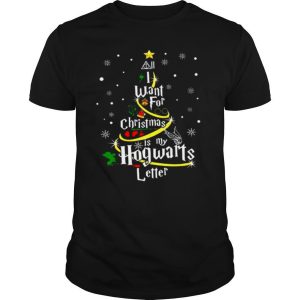 All I Want For Christmas Is My Hogwarts Letter Christmas Tree shirt