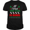 All I Want This Year Is Dinos Christmas shirt