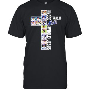 All I need today is a little bit of Mets and a whole lot of Jesus shirt