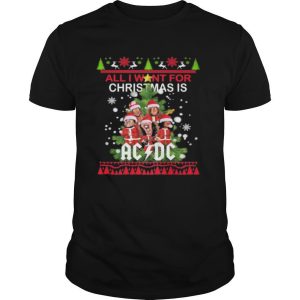 All I want for Christmas AC DC ugly Christmas shirt