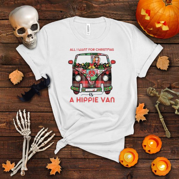 All I want for christmas a hippie van shirt