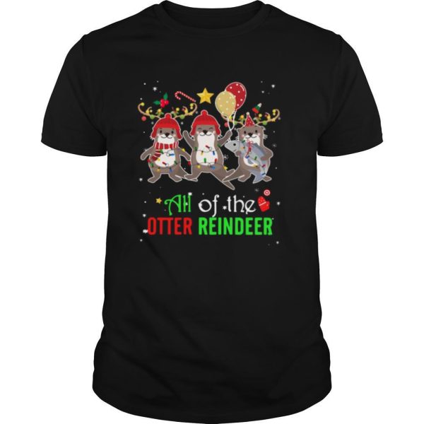 All Of The Otter Reindeer Christmas shirt