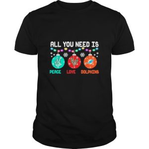 All You need is holding peace love Miami Dolphins Christmas 2020 shirt