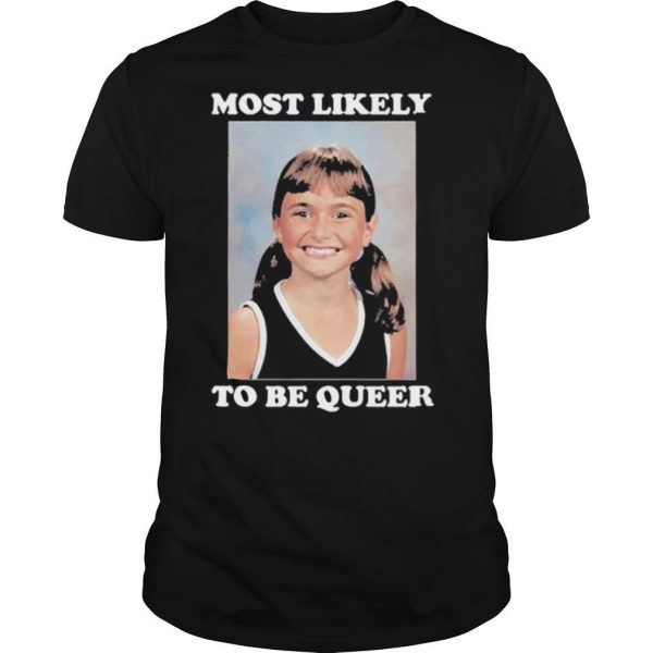 Alyson Stoner Most Likely To Be Queer 2020 shirt