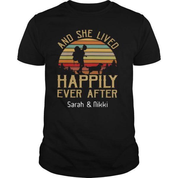 And She Lived Happily Ever After Sarah And Nikki Vintage Sunset shirt