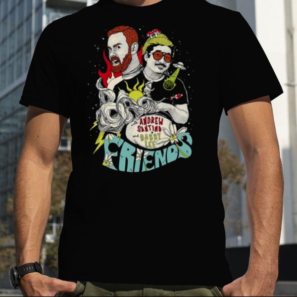 Andrew Santino & Bobby Lee Bad Friends Hosts shirt