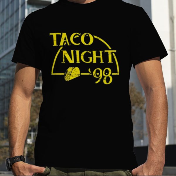 Anthony clark taco night ’98 participant Shirt