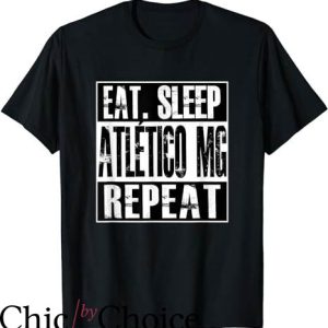 Atletico Mineiro T-shirt Eat Sleep Atletico Repeat T-shirt