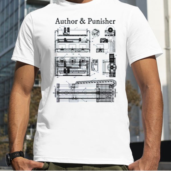 Author And Punisher These Machines Shirt