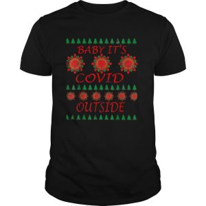 Baby Its COVID Outside 2020 Christmas shirt