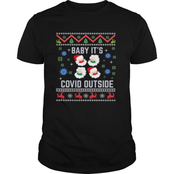 Baby It’s Covid Outside Santa Wear Mask Ugly Christmas shirt