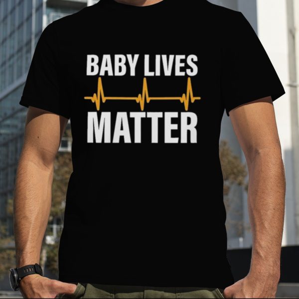 Baby Lives Matter Shirt