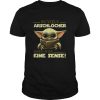 Baby Yoda So Viele Arschlocher Aber Nur Eine Sense shirt