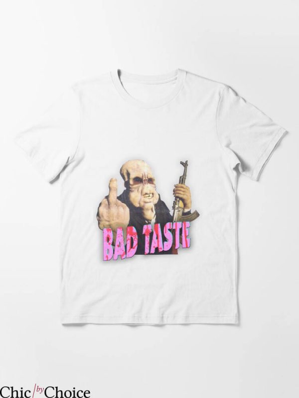 Bad Taste T-Shirt Aliens Sci-fi Horror Movie Holding Gun