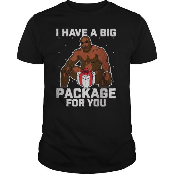 Barry Wood I Have A Big Package For You Christmas shirt