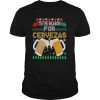 Beer Tis The Season For Cervezas Ugly Christmas Flag shirt