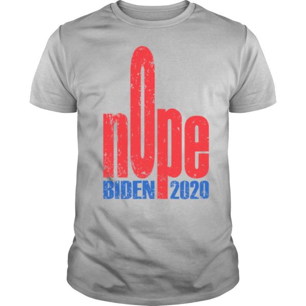 Biden 2020 Nope President Election shirt