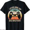 Big Brother T-Shirt Leveling Up To Big Brother Tee Trending