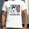 Big Dogs Run With The Big Dogs Shirt