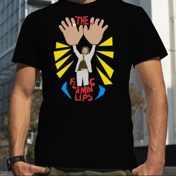 Big Hands The Flaming Lips shirt