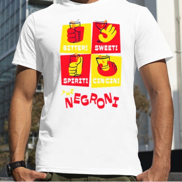 Bitter the negroni shirt