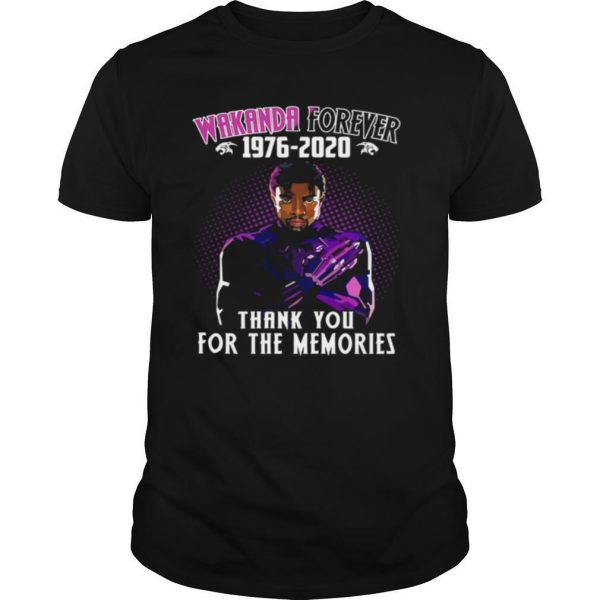 Black panther rip chadwick wakanda forever 1976 2020 thank for the memories shirt