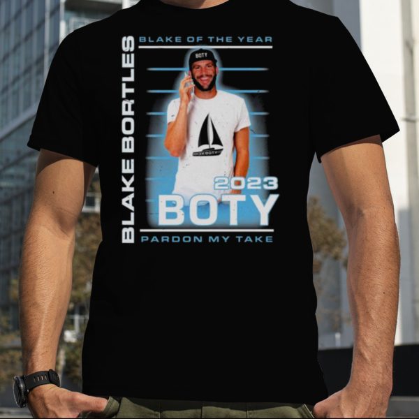 Blake Bortles Blake Of The Year Pardon My Take Shirt