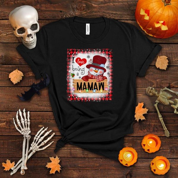 Bleached I Love Being A Mamaw Snowman Family Christmas Xmas T Shirt