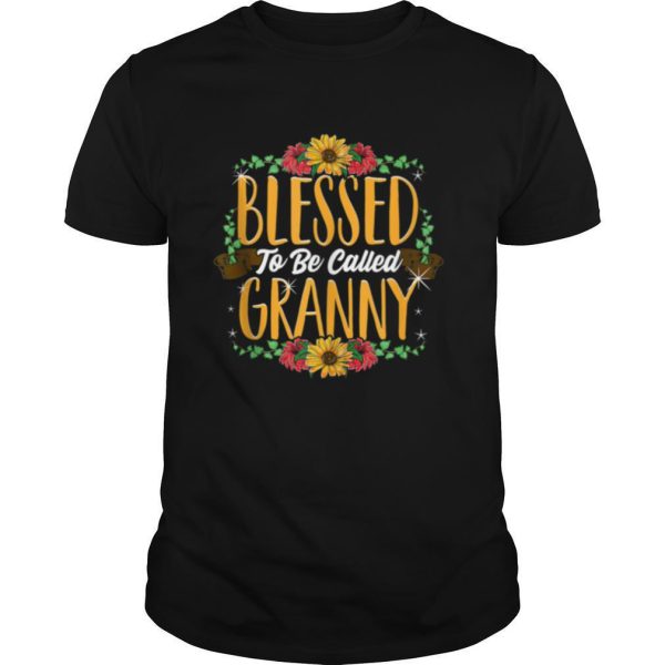 Blessed To Be Called Granny shirt