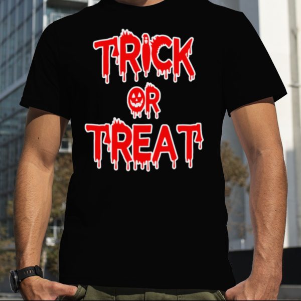 Blood Trick Or Treat Halloween shirt