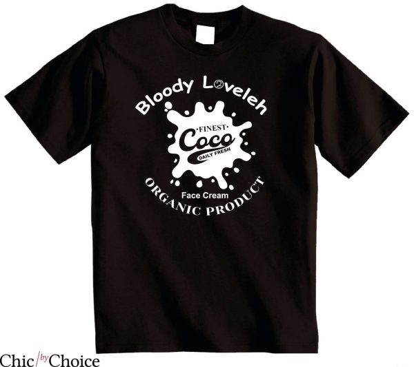 Bloody Loveleh T-Shirt Finest Coco T-Shirt Trending